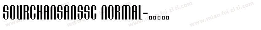 sourchansanssc normal字体转换